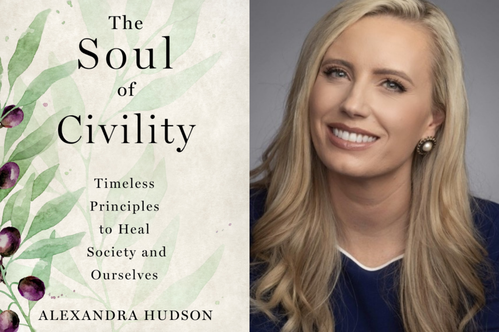 Alexandra Hudson, The Soul of Civility